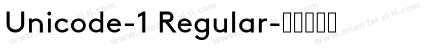 Unicode-1 Regular字体转换